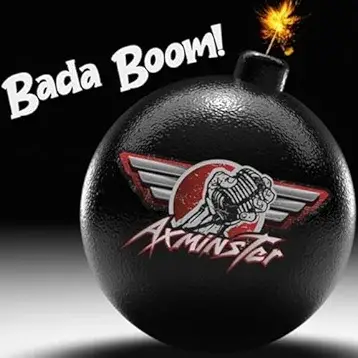 Axminster : Bada Boom!